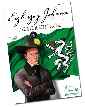 �Erzherzog Johann, der Steirische Prinz�