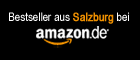 Logo  amazon.de Bestseller Bücher  CDs und DVDs aus Salzburg