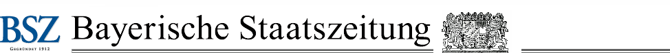 Die Bayerische Wochenzeitung für Politik, Wirtschaft, Kommunales und Kultur